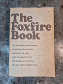 The Foxfire Book - Eliot Wigginton (editor)