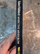 Where Time Winds Blow - Robert Holdstock
