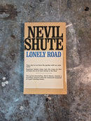 Lonely Road - Nevil Shute