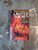 A Matter For Men - David Gerrold