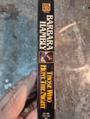 Those Who Hunt The Night - Barbara Hambly