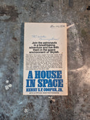 A House In Space - Henry S. F. Cooper Jr.