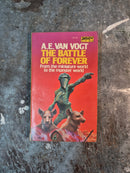 The Battle Of Forever - A. E. van Vogt