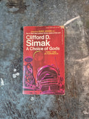 A Choice Of Gods - Clifford D. Simak