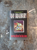 Something Wicked This Way Comes - Ray Bradbury