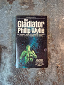 The Gladiator - Philip Wylie