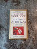 The Revenge Of The Rose - Michael Moorcock