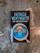 The Watersplash - Patricia Wentworth