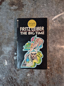 The Big Time - Fritz Leiber