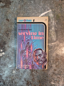 Serving In Time - Gordon Eklund