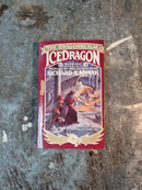 The Dragonrealm: Ice Dragon - Richard A. Knaak