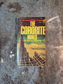 The Corobite Mines - Peter Roberts