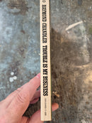 Trouble Is My Business - Raymond Chandler