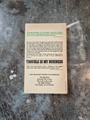 Trouble Is My Business - Raymond Chandler