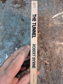 The Tunnel - Robert Byrne