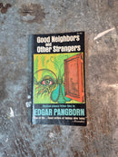 Good Neighbors And Other Strangers - Edgar Pangborn