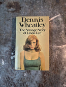 The Strange Story Of Linda Lee - Dennis Wheatley