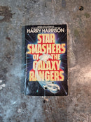 Star Smashers Of The Galaxy Rangers - Harry Harrison