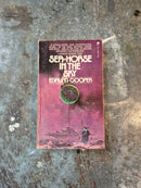 Sea-Horse In The Sky - Edmund Cooper