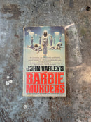 The Barbie Murders - John Varley
