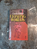 Floating Worlds - Cecelia Holland