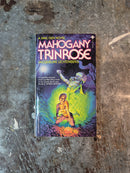 Mahogany Trinrose - Jacqueline Lichtenberg