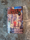 The Fires Of Heaven - Robert Jordan