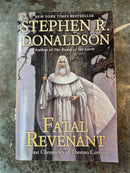 The Last Chronicles Of Thomas Covenant 2: Fatal Revenant - Stephen R. Donaldson