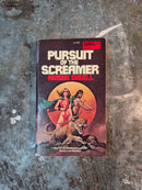 Pursuit Of The Screamer - Ansen Dibell