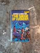 The Siege Of Wonder - Mark S. Geston