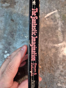 The Fantastic Imagination - Robert H. Boyer & Kenneth J. Zahorski (editors)