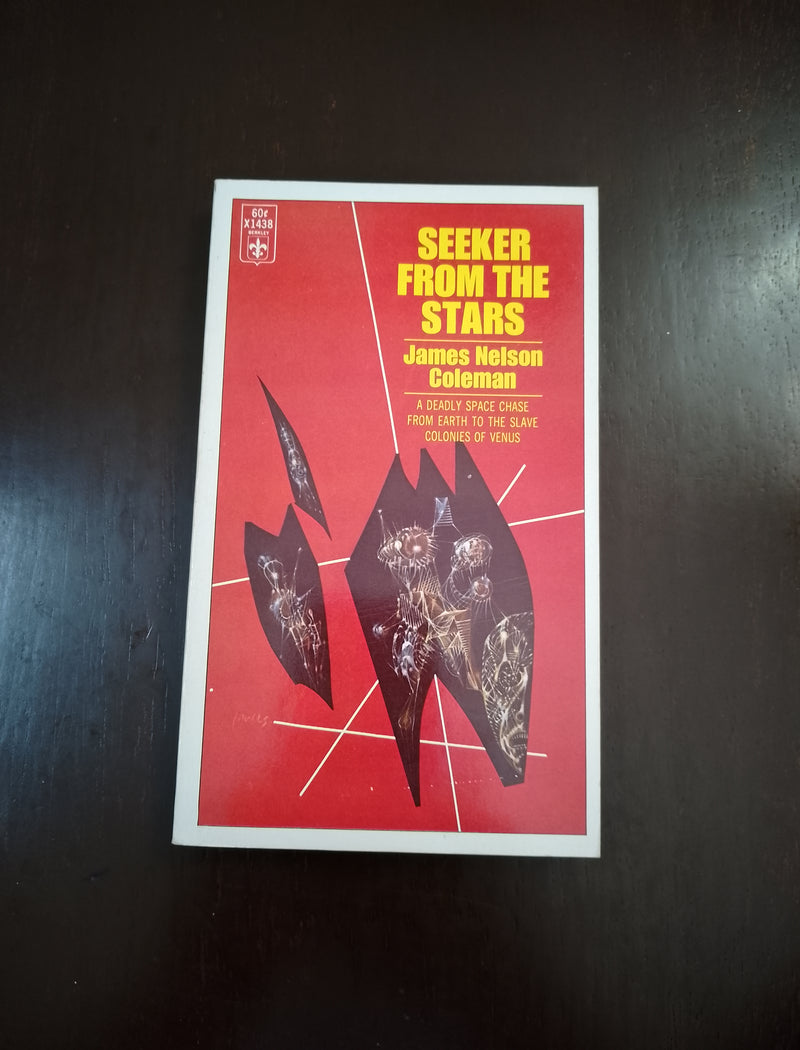 Seeker From The Stars - James Nelson Coleman