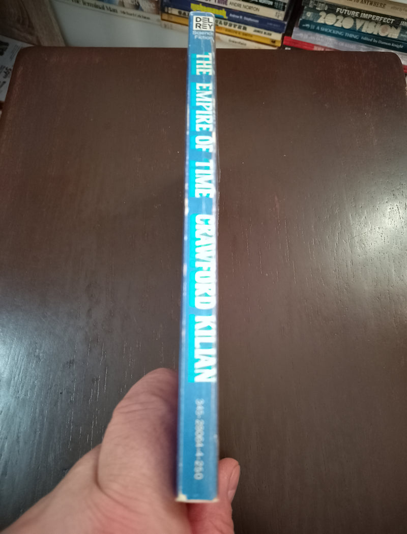 The Empire Of Time - Crawford Kilian
