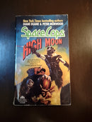 Space Cops: High Moon - Diane Duane & Peter Morwood