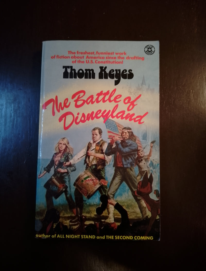 The Battle Of Disneyland - Thom Keyes