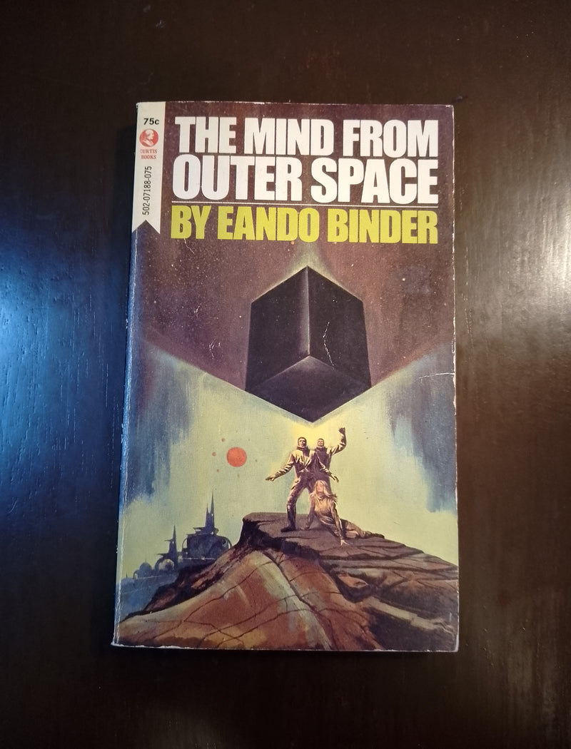 The Mind From Outer Space - Eando Binder