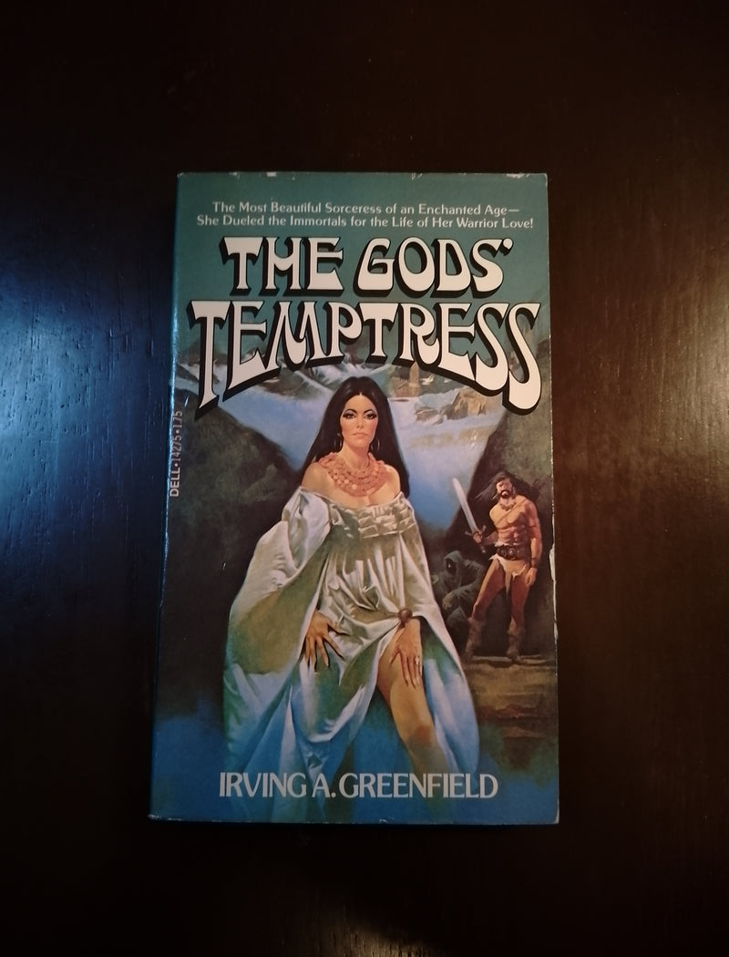 The Gods' Temptress - Irving A. Greenfield
