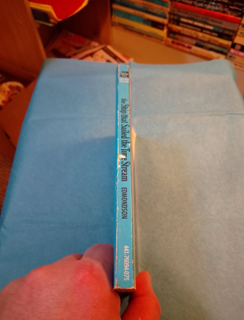 The Ship That Sailed The Time Stream - G. C. Edmondson