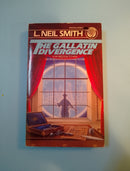 The Gallatin Divergence - L. Neil Smith