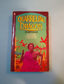 Quarreling, They Met The Dragon - Sharon Baker
