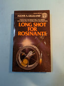 Long Shot For Rosinante - Alexis A. Gilliland