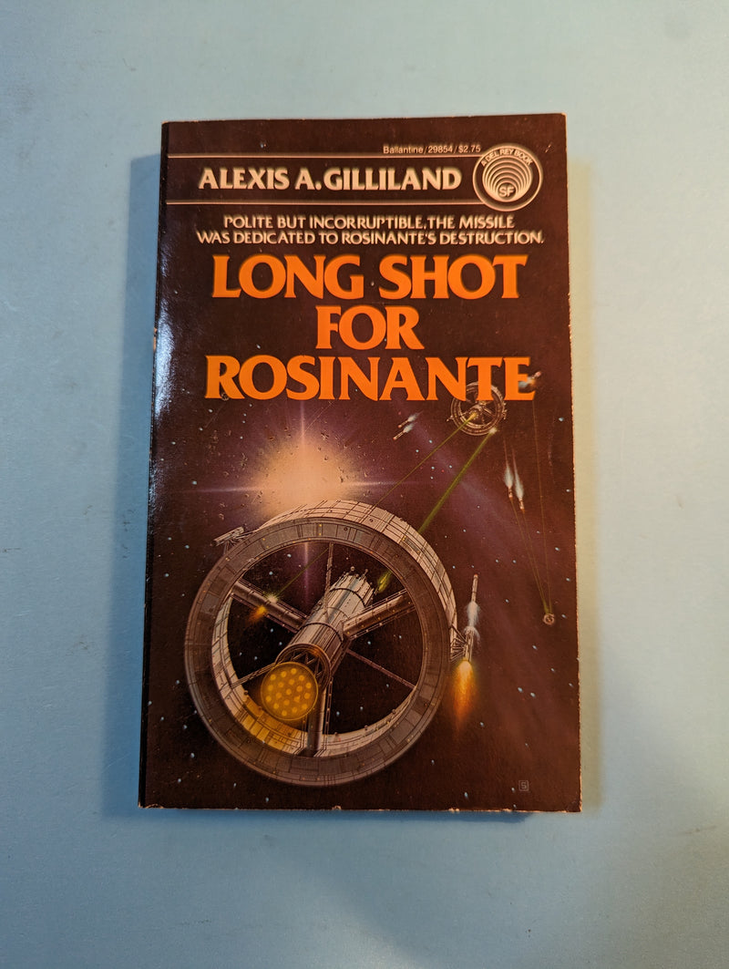 Long Shot For Rosinante - Alexis A. Gilliland