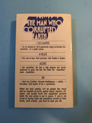 The Man Who Corrupted Earth - G. C. Edmondson