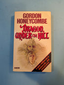 Dragon Under The Hill - Gordon Honeycombe