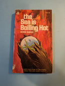 The Sea Is Boiling Hot - George Bamber