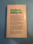 The Sea Is Boiling Hot - George Bamber