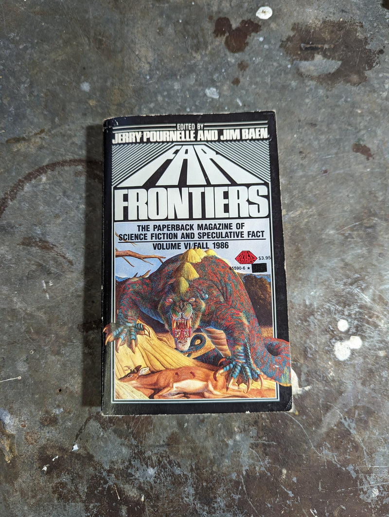 Far Frontiers: Vol VI Fall 1986 - Jerry Pournelle & Jim Baen