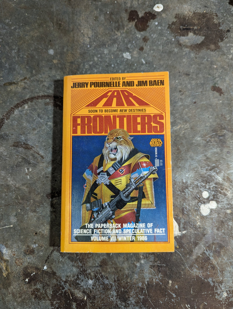 Far Frontiers: Vol VII Winter 1986 - Jerry Pournelle & Jim Baen