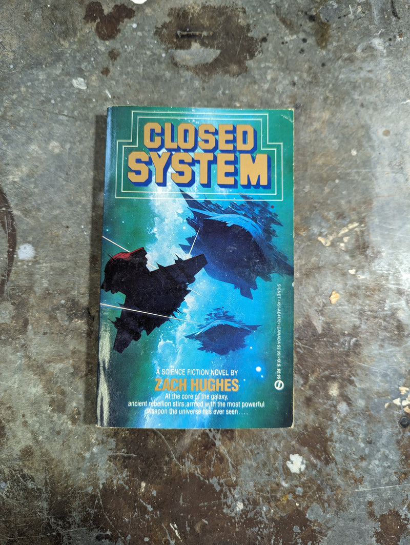 Closed System - Zach Hughes