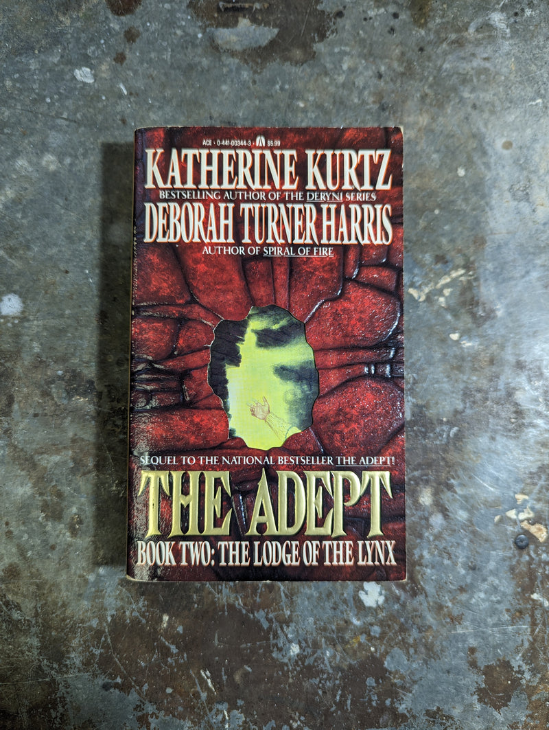 The Adept Book 2: The Lodge Of The Lynx - Katherine Kurtz & Deborah Turner Harris